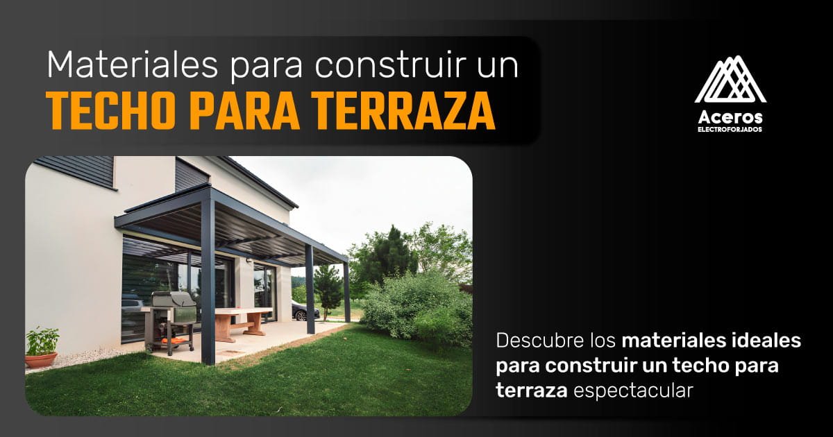 Techo para Terraza Moderno: ¡estos son los materiales idóneos para construirlo!